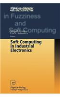 Soft Computing in Industrial Electronics