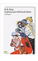 R. B. Kitaj: Confessions of an Old Jewish Painter. Autobiography