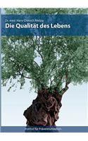 Die Qualitt Des Lebens