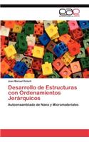 Desarrollo de Estructuras Con Ordenamientos Jerarquicos