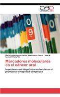 Marcadores Moleculares En El Cancer Oral