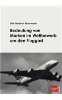 Bedeutung von Marken im Wettbewerb um den Fluggast