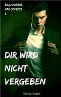Dir wird nicht vergeben