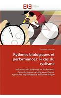 Rythmes Biologiques Et Performances: Le Cas Du Cyclisme