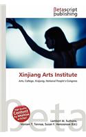 Xinjiang Arts Institute: (English)