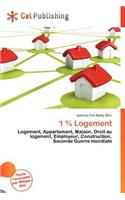 1 % Logement