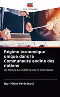 Régime économique unique dans la Communauté andine des nations