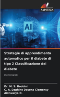 Strategie di apprendimento automatico per il diabete di tipo 2 Classificazione del diabete