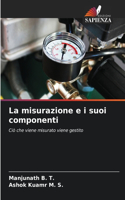 misurazione e i suoi componenti