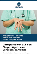 Darmparasiten auf den Fingernägeln von Schülern in Afrika