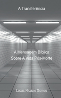 A Transferência