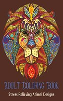 Adult Coloring Book, Stress Relieving Animal Designs