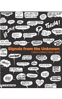 Signals from Unknown