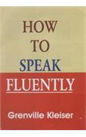 How to Speak Fluently