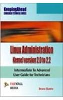 Keeping Ahead - Linux Administration Kernel Version 2. 0 To 2. 2