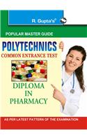 Polytechnic: CET (Diploma in Pharmacy) (Class XII)