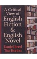 A Critical View of English Fiction & English Novel