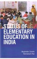 Status of Elementary Education in India