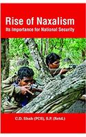 Rise of Naxalism Its Importance for National Security