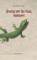 Gracias por la risas, humanos