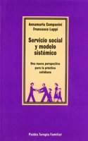 Servicio social y modelo sistemico / Social Welfare and Systemic Model