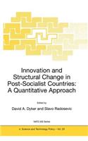 Innovation and Structural Change in Post-Socialist Countries: A Quantitative Approach