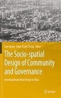 Socio-Spatial Design of Community and Governance