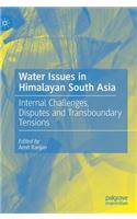 Water Issues in Himalayan South Asia