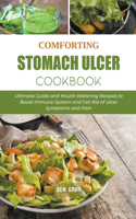 Comforting Stomach Ulcer Cookbook