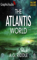 Atlantis World [Dramatized Adaptation]