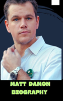 Matt Damon Biography