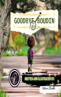 Goodbye Boudin: Super Bayou Buddies