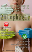 Autophagie