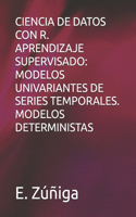 Ciencia de Datos Con R. Aprendizaje Supervisado