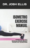 Isometric Exercise Manual