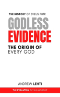 Godless Evidence