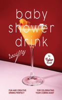 Baby Shower Drink Recipes
