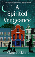 A Spirited Vengeance