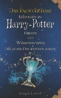 Inoffizielle Leitfaden zu Harry Potter Fakten und Trivia, die jeder Fan Kennen Sollte