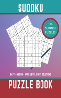 Sudoku Puzzle Book: 120 easy medium and hard puzzles with solutions to test your brain