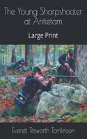 The Young Sharpshooter at Antietam: Large Print