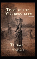 Tess of the d'Urbervilles (Annotated)