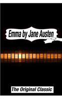 Emma by Jane Austen The Original Classic: The Complete Novel of Jane Austen Modern Cover Version