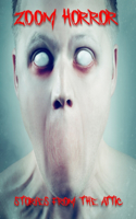Zoom Horror