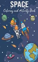 Space Coloring and Activity Book for Kids