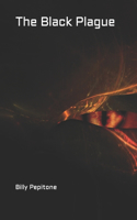 The Black Plague
