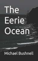 Eerie Ocean