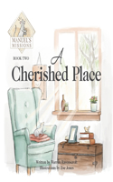 Cherished Place