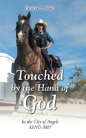 Touched by the Hand of God