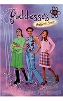 Goddesses #1: Heaven Sent